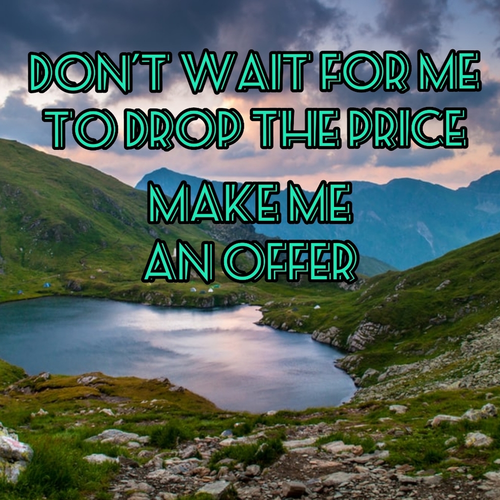 Make me an offer